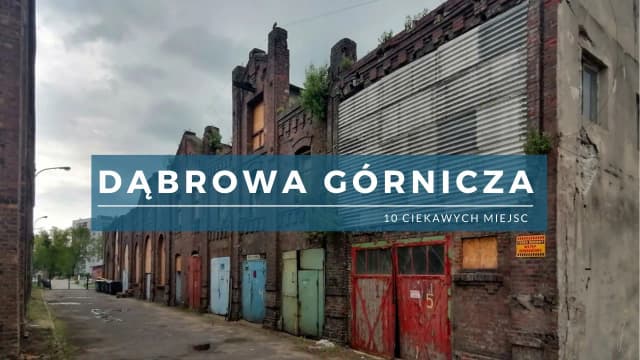 Najlepsze atrakcje Dąbrowy Górniczej, które musisz zobaczyć podczas wizyty Najlepsze atrakcje Dąbrowy Górniczej, które musisz zobaczyć podczas wizyty